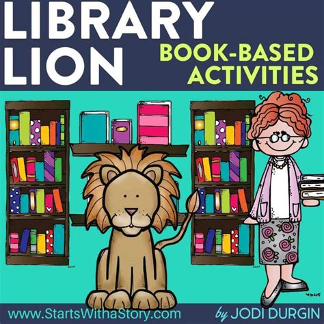Library Lion Activities And Lesson Plan Ideas Clutter Free Classroom
