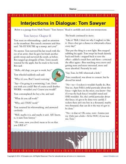 This lesson is intended for grade 8 students, under the. Interjections in Dialogue: Tom Sawyer | 5th Grade ...
