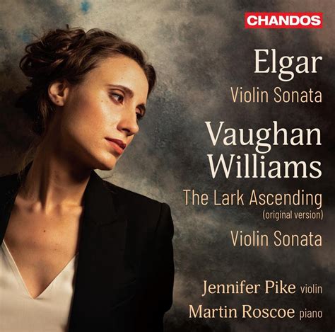 Elgar Violin Sonata Vaughan William Violin Sonata The Lark