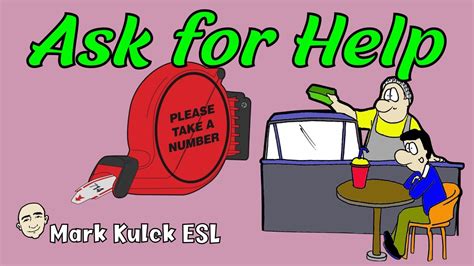 Ask For Help 5 Ways Can Could Would Will Need Mark Kulek Esl Youtube