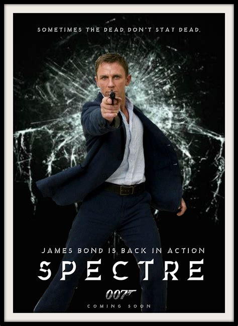 James Bond Spectre Movie Poster Jamesbond 007 Bond24 Spectre