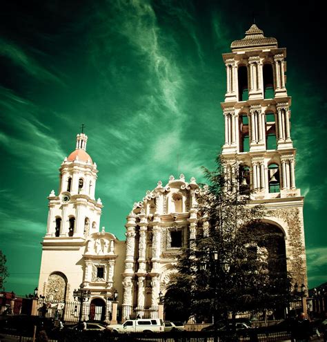 Catedral De Santiago Saltillo Coahuila Mexico Tours Coahuila
