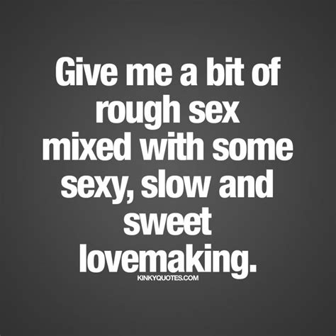 Dirty Sex Quotes For Him Cumception