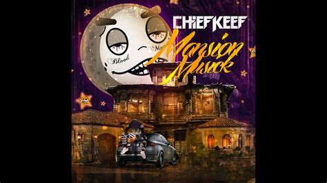 Chief Keef Mansion Musick Unreleased Mixtape Youtube
