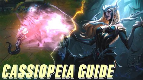 The Only Cassiopeia Guide You Need Youtube