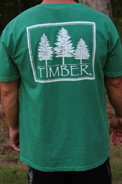 Comfort Colors Brand Green Timber T Shirt W White Logo Timber