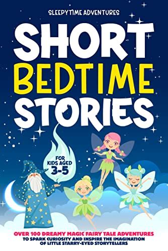 Short Bedtime Stories For Kids Aged 3 5 Over 100 Dreamy Magic Fairy