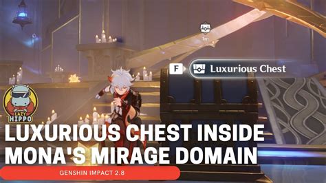 Luxurious Chest Inside Monas Mirage Domain Location And How To Get