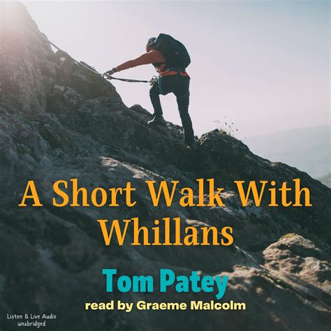 A Short Walk With Whillans Audiobook Listen Instantly
