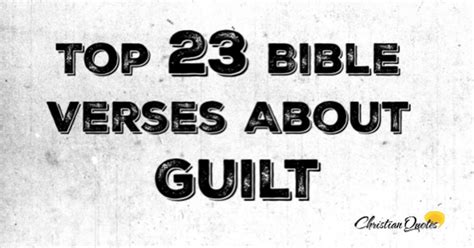 Top 23 Bible Verses About Guilt