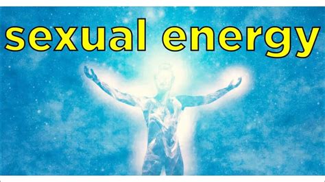 The Power Of Sexual Energy Temptation And Lust Youtube