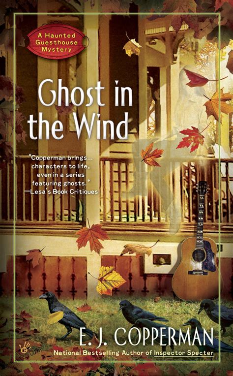 Ghost In The Wind Book 7 A Haunted Guesthouse Mystery By Ej Copperman Expected