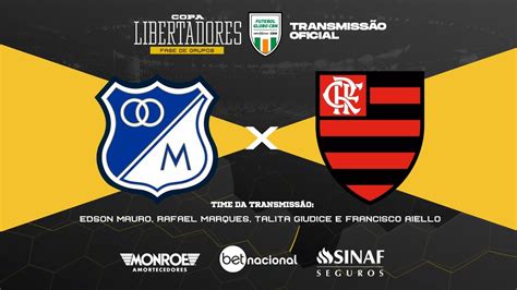 MILLIONARIOS x FLAMENGO Ao Vivo TRANSMISSÃO OFICIAL Narração EDSON