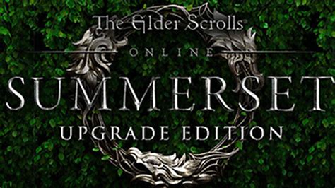 The Elder Scrolls Online Summerset Upgrade Edition Disabled