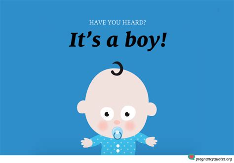Its A Boy Quotes Quotesgram