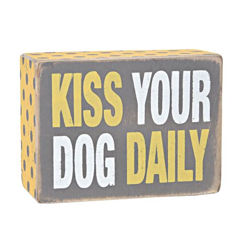 Kiss Your Dog Box Sign 4 X 3 Dog Box Your Dog Box Signs