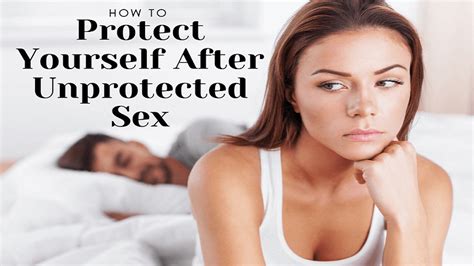 unprotected sex how can you protect yourself helal medical