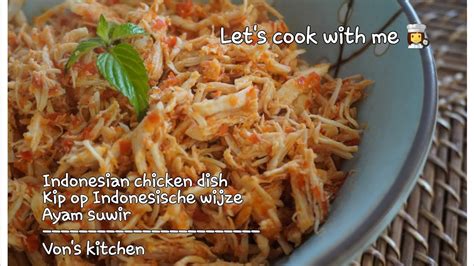 Kumpulan resep masakan sederhana dari mamazakitchen dan tips seputar dapur untuk memasak yang mudah dan menyenangkan! Resep ayam suwir || Indonesian chicken dish || Kip op ...