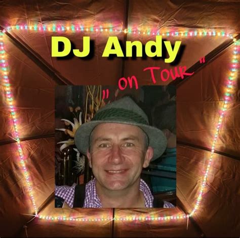 Dj Andy On Tour