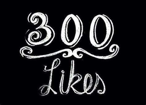 Ive Hit 300 Likes Thank You All So Much And Your Support Means So Much To Me Big Things