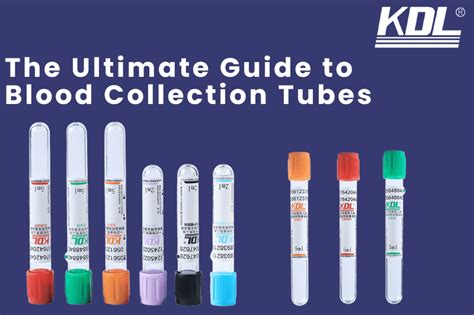 Blood Collection Tubes The Ultimate Guide