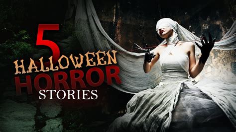 5 Halloween Horror Stories Scary Stories For Halloween From Lets Not