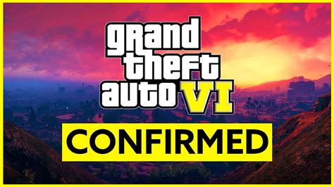 Is Gta 6 Confirmed Gta 6 Confirmed By Rockstar Games