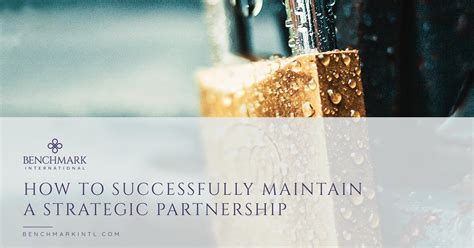 How To Successfully Maintain A Strategic Partnership