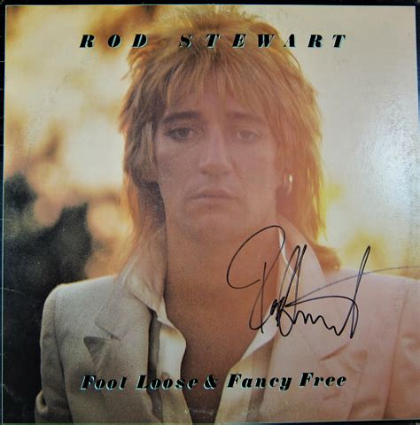 Rod Stewart Foot Loose And Fancy Free Autographed Album Memorabilia