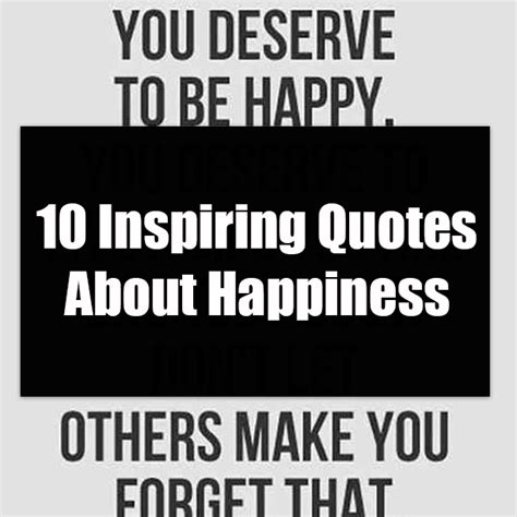 10 Inspiring Quotes About Happiness