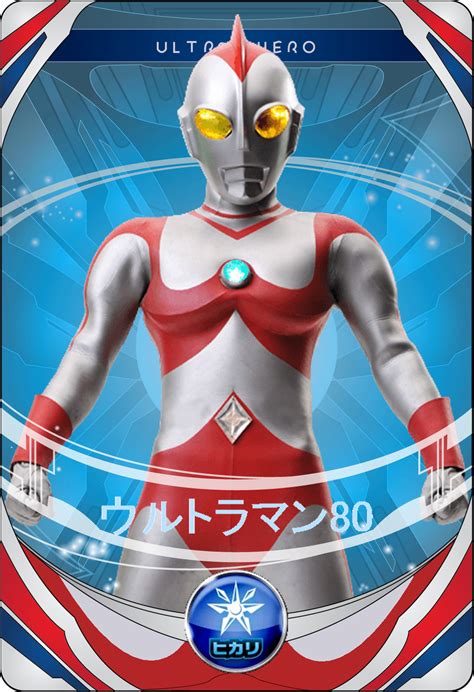 Ultra Fusion Card Ultraman 80 By Novabluegoji On Deviantart