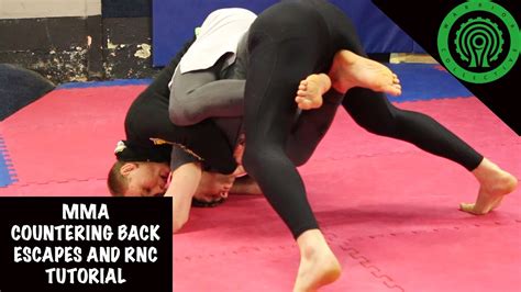 Mma Countering Back Escapes And Rear Naked Choke Tutorial Youtube