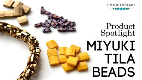 Miyuki Tila Beads Product Spotlight By Potomacbeads Youtube