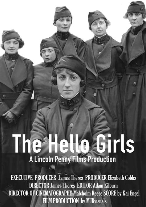 The Hello Girls Venues And Institution Edition Lincolnpennyfilms
