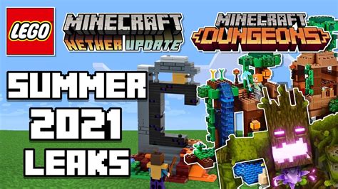 Lego Minecraft 2021 Summer Leaks Dungeons And Nether Update Sets