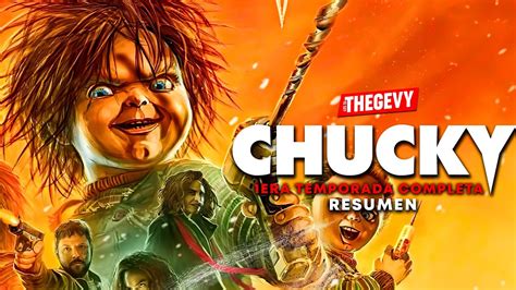 Chucky La Serie Completa 1ra Temporada Resumen En 57 Minutos Youtube