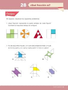 Libro para el alumno grado 6° libro de primaria. Ayuda para tu tarea de Cuarto Desafíos matemáticos Bloque II ¿Qué fracción es?