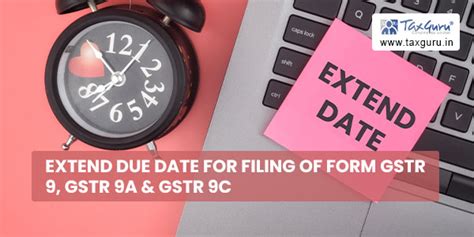 Extend Due Date For Filing Of Form Gstr Gstr A Gstr C