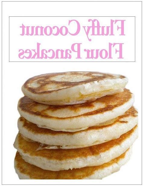 Pancake Recipe Using Cake Flour Bread Coconut Flour 2021