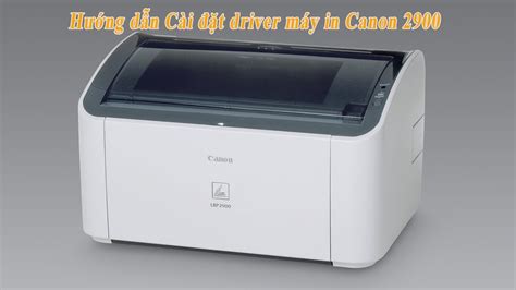 I bought a canon lbp2900b for volume printing and have been trying to set it up with the pi for the last two days. Hướng dẫn Cách Cài Đặt Driver máy in Canon 2900 - YouTube