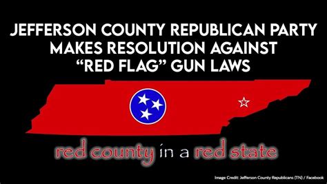 Jefferson County Republican Party Makes Resolution Against Red Flag