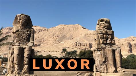 Luxor And Valley Of The Kings Egypt Youtube
