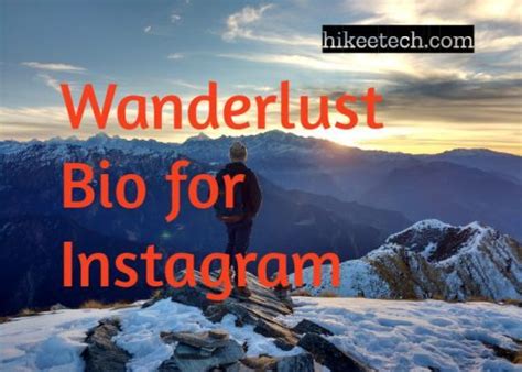 Wanderlust Bio For Instagram Hikeetech