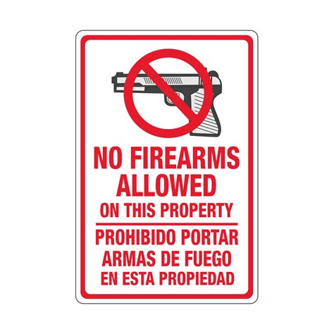No Firearms Allowed On This Property Bilingual 12 X 18