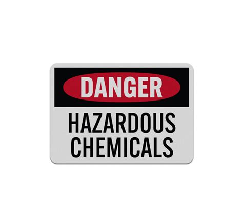 Osha Danger Hazardous Chemicals Aluminum Sign Reflective
