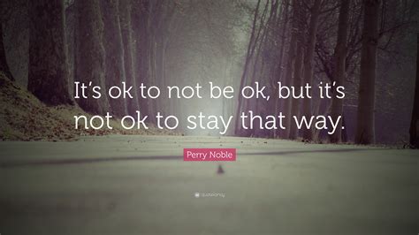 Holly Quotes Its Okay To Not Be Okay Quotes