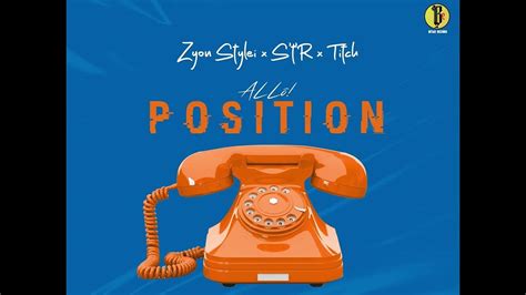 zyon stylei allô position feat s t r x titch [official audio] youtube music