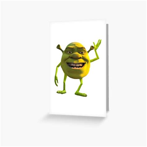 Shrek Mike Wazowski Meme Greeting Card By Madgeik Redbubble