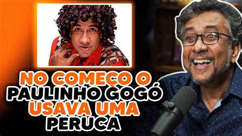 Como Surgiu O Paulinho Gog Maur Cio Manfrini Youtube