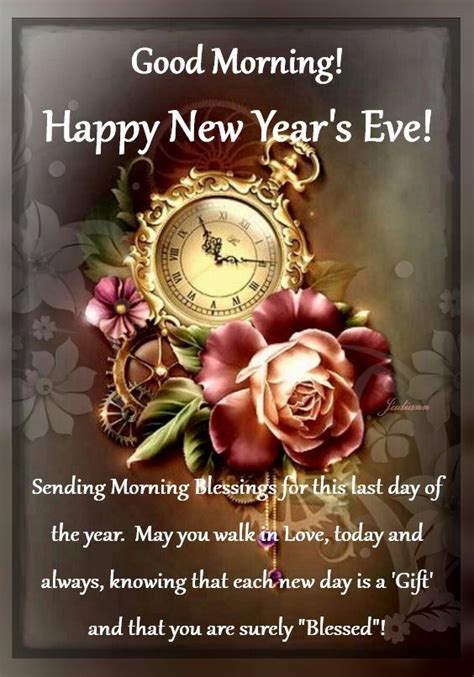 Good Morning Happy New Years Eve Pictures Photos And Images For